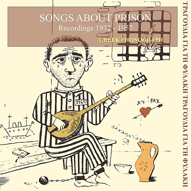 Songs About Prison Recordings 1932-1955