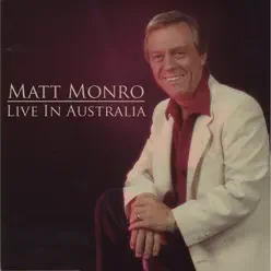 Live In Australia - Matt Monro