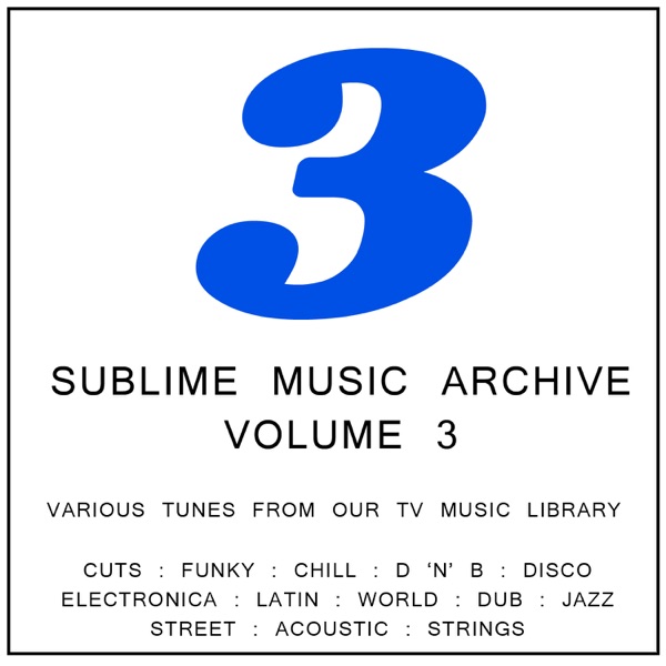 Sublime Music Archive - Volume 3