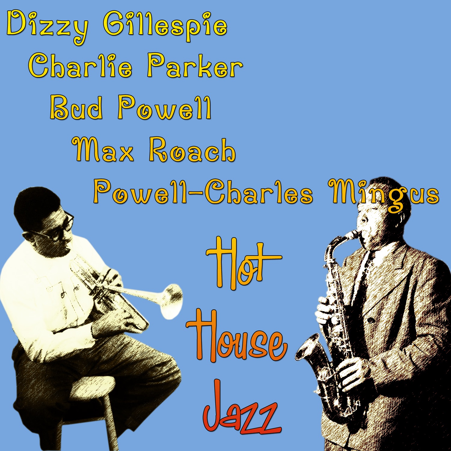 Hot House Jazz