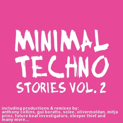 Minimal Techno Stories, Vol. 2