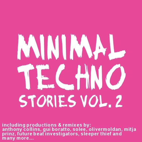 Minimal Techno Stories, Vol. 2