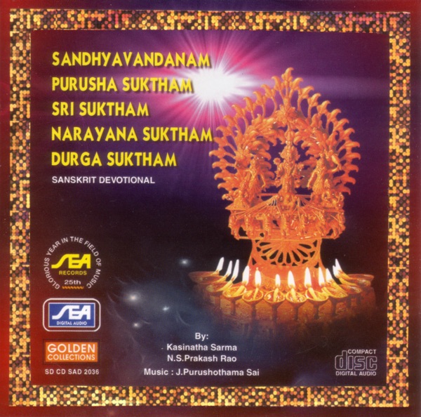 Sandhya Vandanam Purusha Suktham Sri Suktham Narayana Suktham Durga Suktham (Sanskrit Devotional)