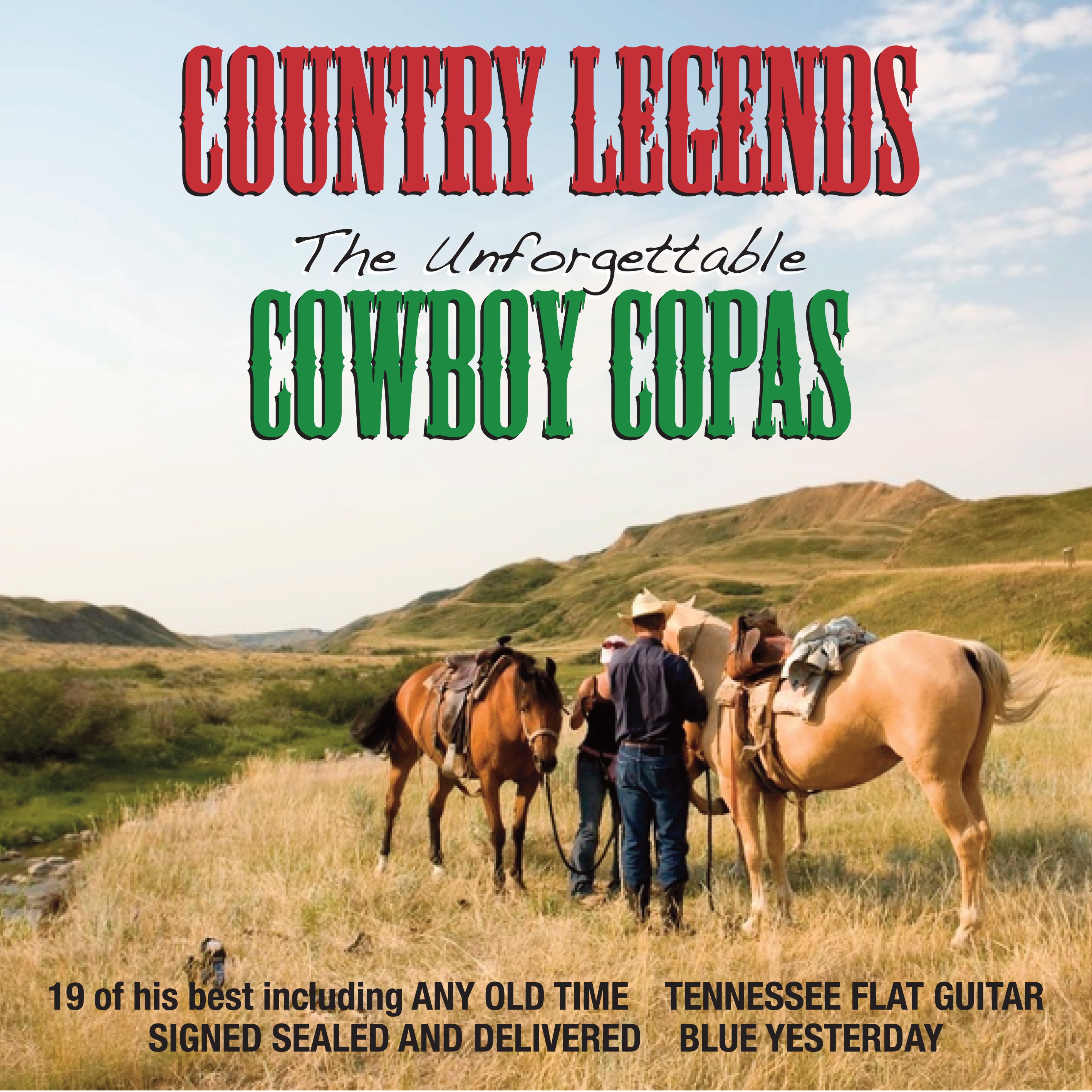 The Unforgettable Cowboy Copas