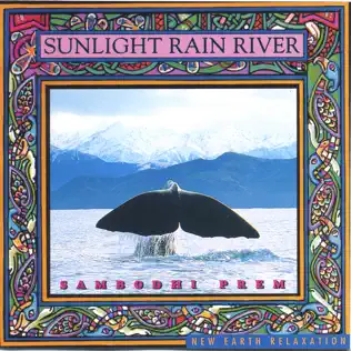 télécharger l'album Download Sambodhi Prem - Sunlight Rain River album