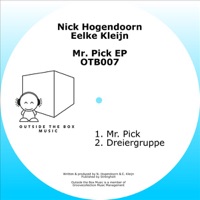 Mr. Pick - EP - Nick Hogendoorn & Eelke Kleijn