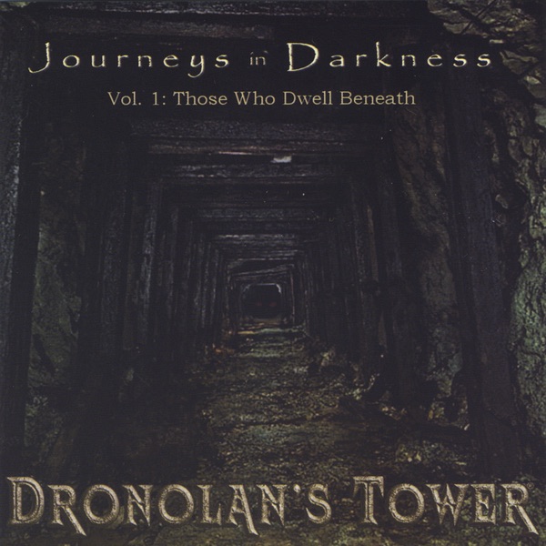 Journeys In Darkness Vol. 1