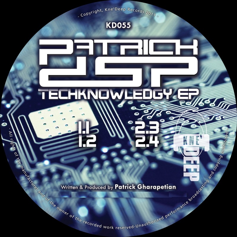 Обложка альбома «Techknowledgy - EP» — Patrick DSP