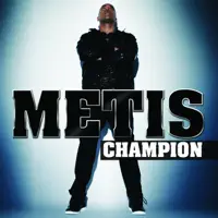 Champion — Metis