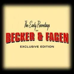 The Early Recordings - Becker & Fagen