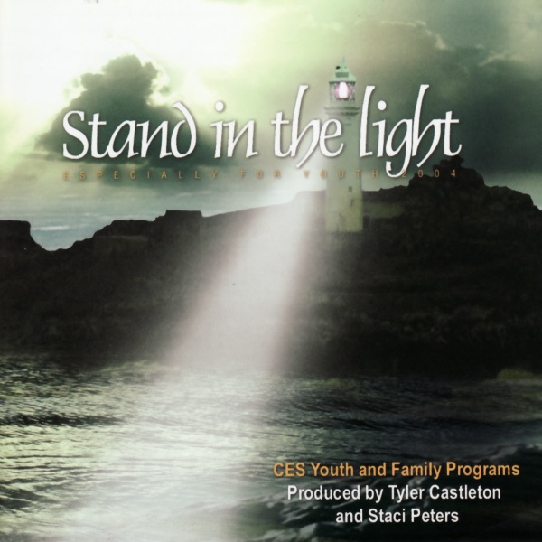 Stand In the Light - Especially for Youth 2004
