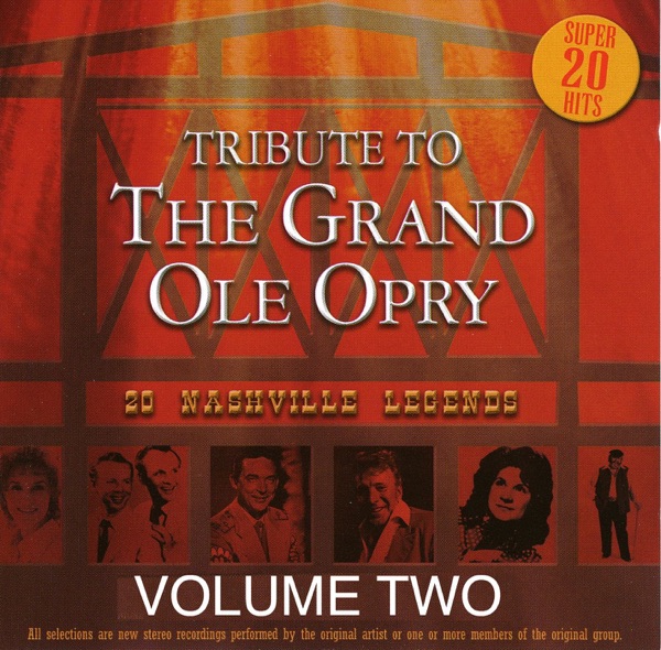 Tribute to the Grand Ole Opry, Vol. 2 (Re-Recorded Versions)