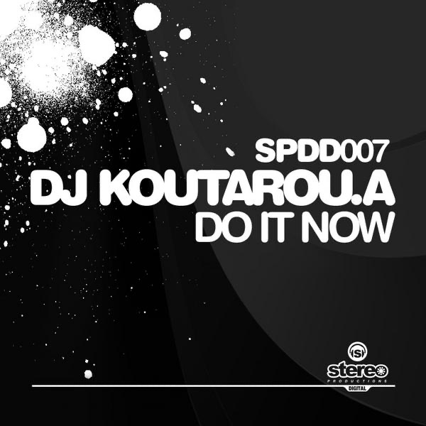 Обложка альбома «Do It Now - Single» — DJ KOUTAROU.A