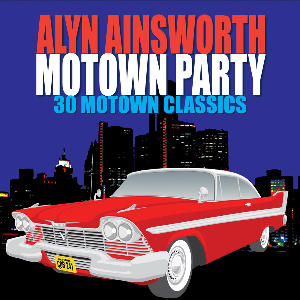 Обложка альбома «Alyn Ainsworth's Motown Party» — Alyn Ainsworth