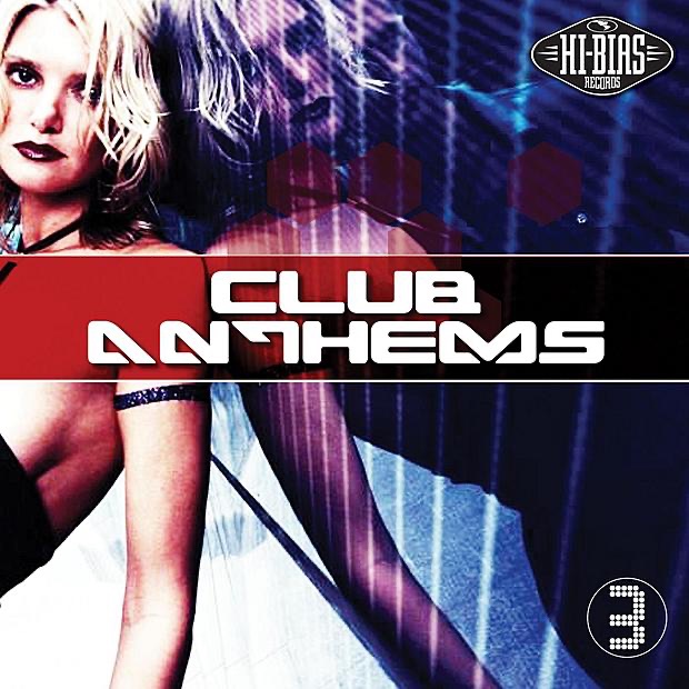Club Anthems, Vol. 3 (Re-Mastered)