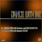 Dance With Me - Single