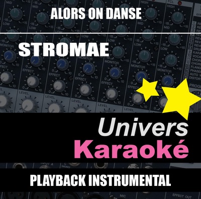 Alors on danse (Rendu célèbre par Stromae) [Version karaoké]  - Single