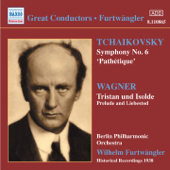 Tchaikovsky: Symphony No. 6 "Pathétique" - Wagner: Tristan und Isolde