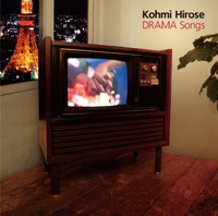 Drama Songs - Kohmi Hirose