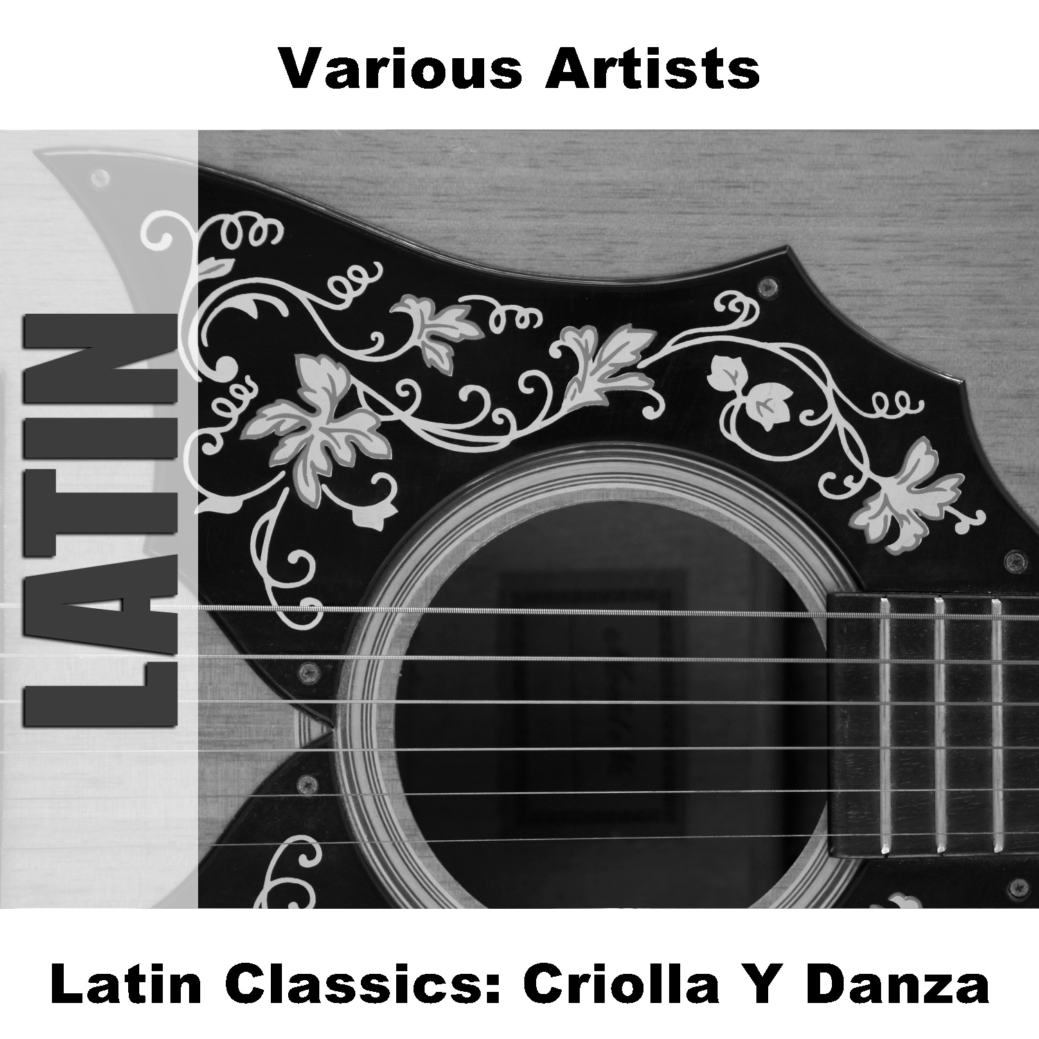 Latin Classics: Criolla Y Danza