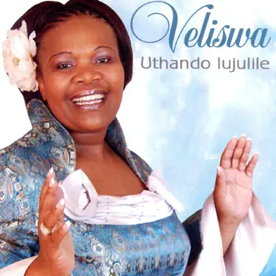 Listen to Uthando Lujulile by Veliswa