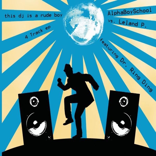 This DJ Is a Rude Boy - EP