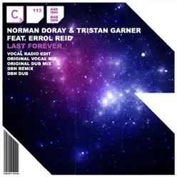 Last Forever (feat. Errol Reid) - Tristan Garner Last Forever (feat. Errol Reid) - Tristan Garner