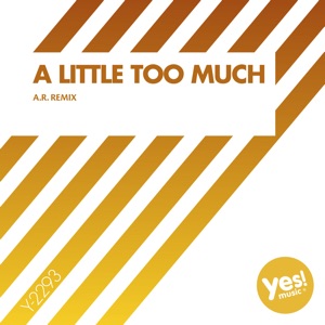 A Little Too Much - Single