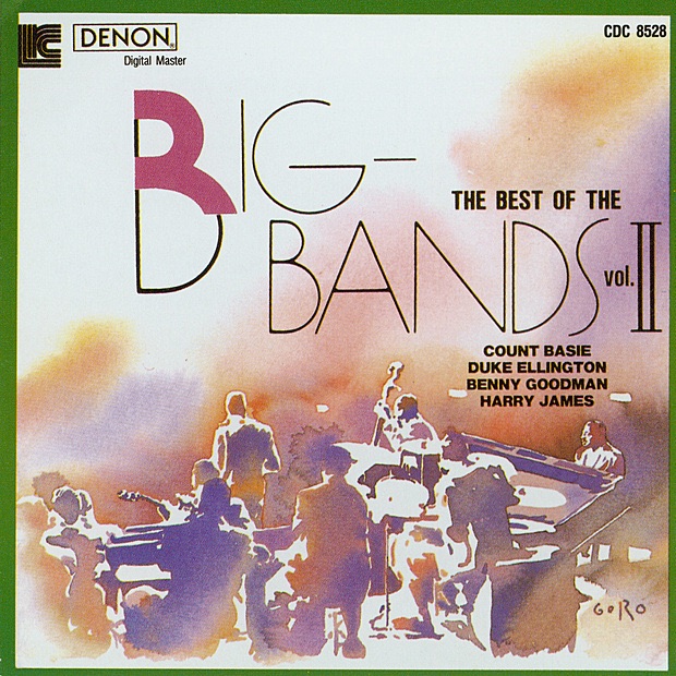 The Best of the Big Bands, Vol. 2