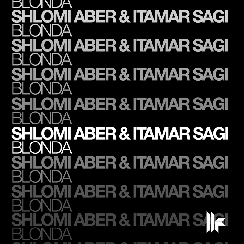 Обложка альбома «Blonda» — Shlomi Aber & Itamar Sagi