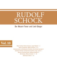 Rudolf Schock, Vol. 10 - Rudolf Schock