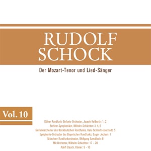 Rudolf Schock, Vol. 10