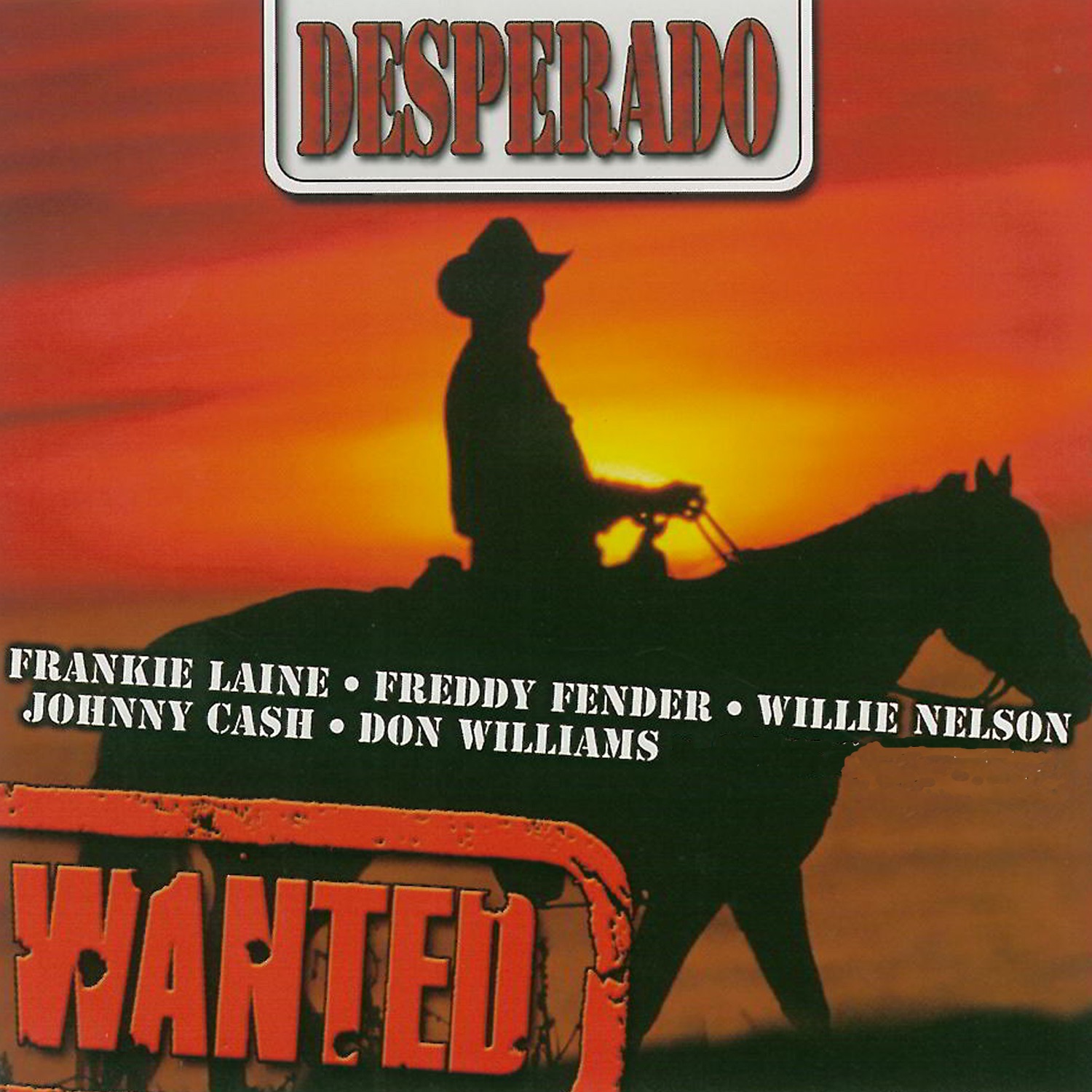 Wanted: Desperado