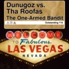 Dunugoz & Tha Roofas