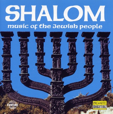 Shalom: Music of the Jewish People