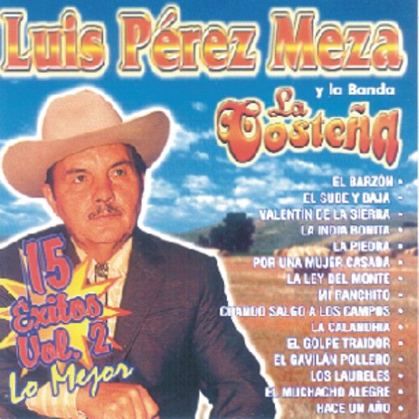 Lo Mejor 15 Exitos, Vol. 2