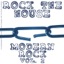 Rock the House, Vol. 02 - Modern Rock