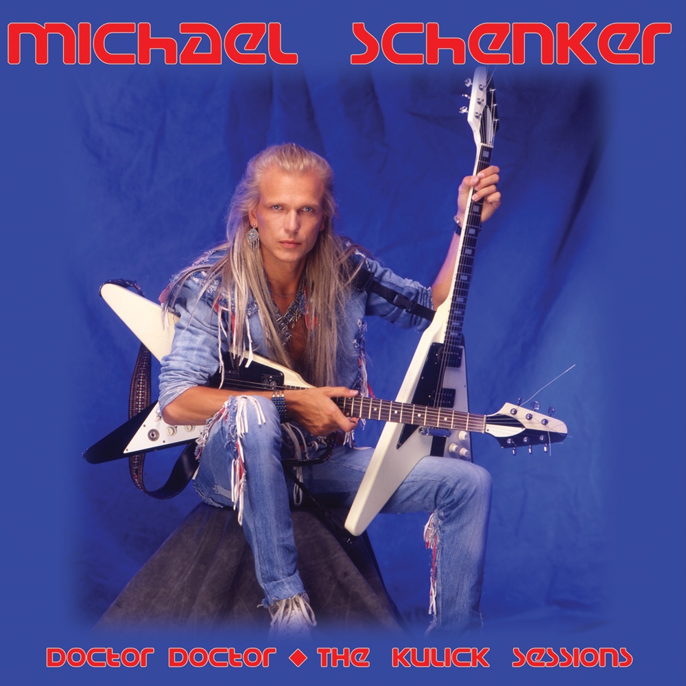 Обложка альбома «Doctor Doctor: The Kulick Sessions» — Michael Schenker