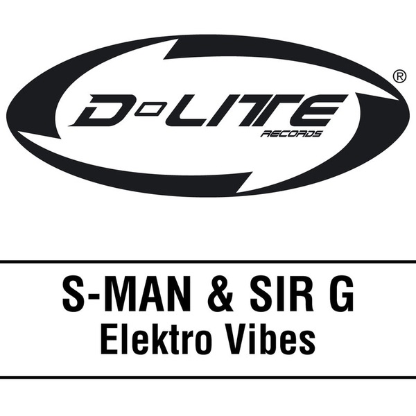 Обложка альбома «Elektro Vibes» — S-Man & Sir G