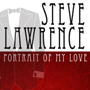 Portrait of My Love - Steve Lawrence