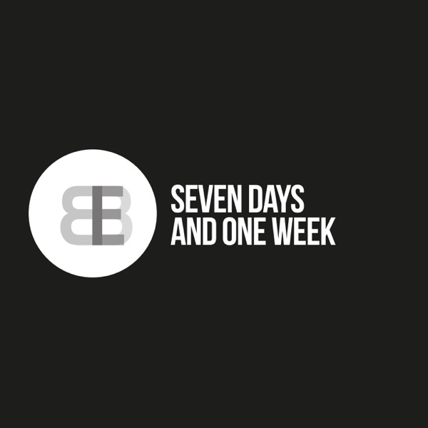 Seven Days and One Week - Single