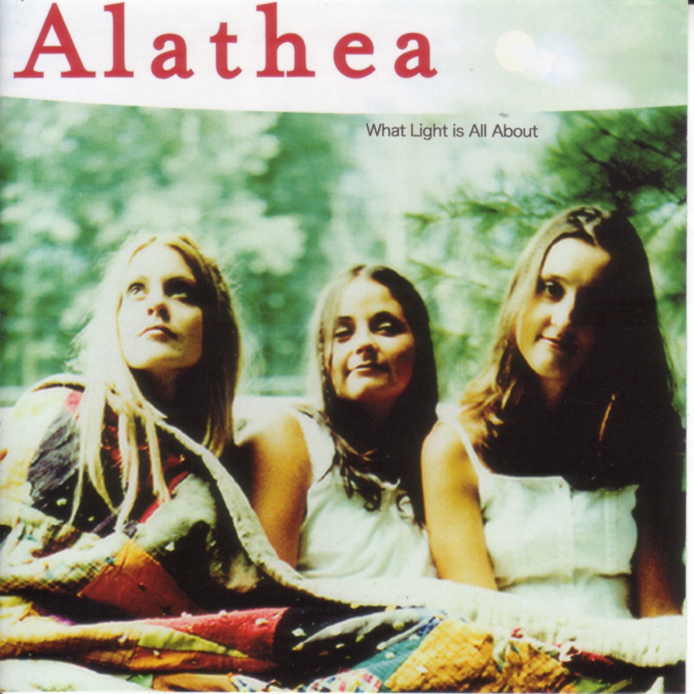 What Light is All About by Alathea album artwork