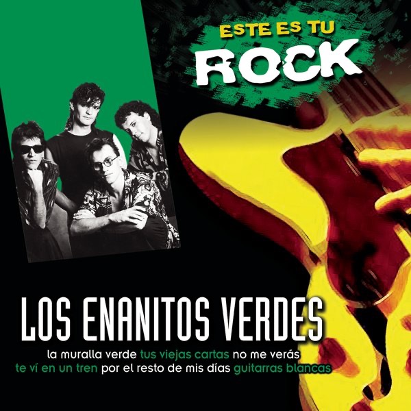 Este Es Tu Rock: Los Enanitos Verdes