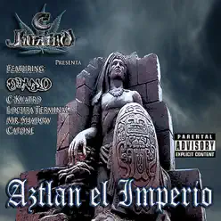 Aztlan El Imperio - Capone Aztlan El Imperio - Capone