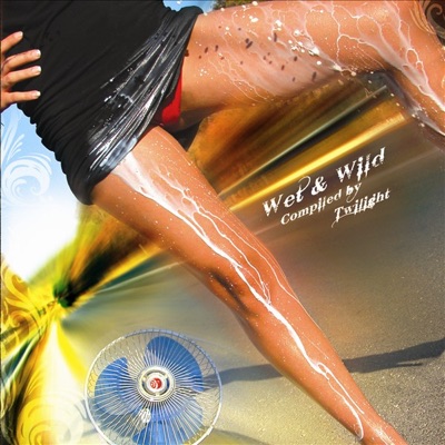 Wet & Wild (Compiled by Twilight)
