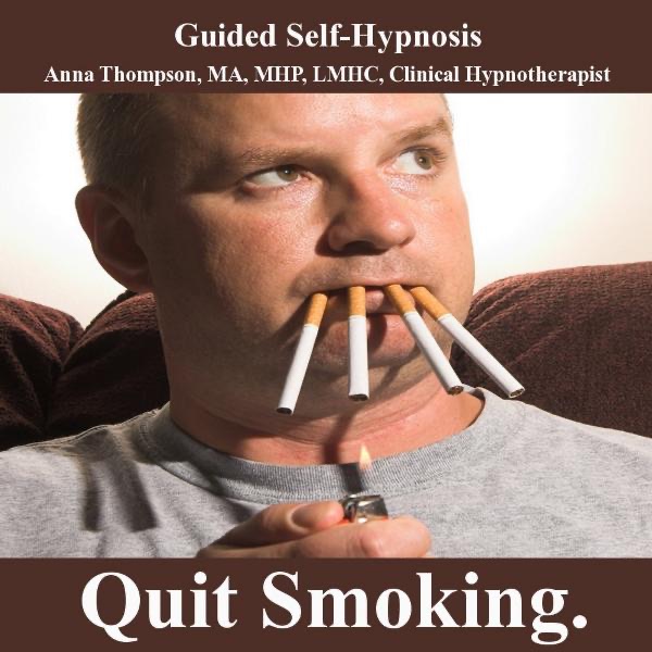 hypnosis for quitting cigarettes Quit Smoking Hypnosis, Overcome Cigarette and Nicotine Addiction - Album by  Anna Thompson