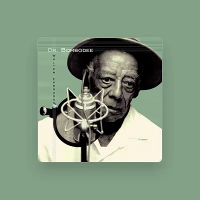 Listen to Walter Ferguson, watch music videos, read bio, see tour dates & more!