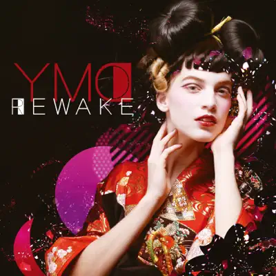 Ascolta 'YMO REWAKE' di Various Artists