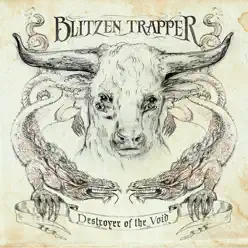 Destroyer of the Void - Blitzen Trapper