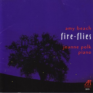 Amy Beach: Fire Flies